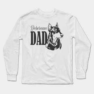 Doberman Dad Gift Long Sleeve T-Shirt